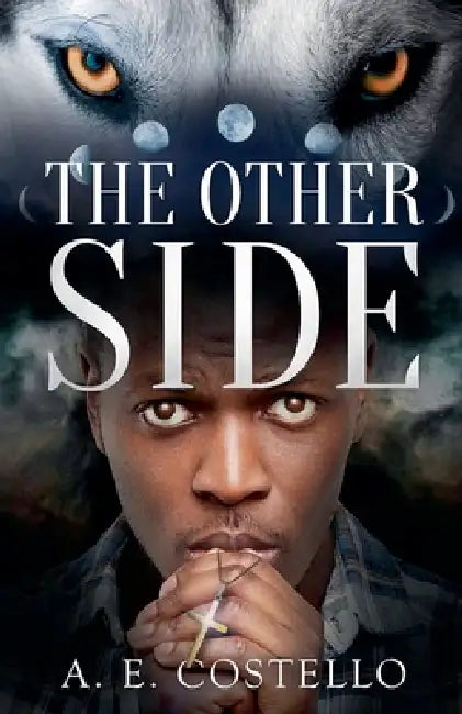 The Other Side by A. E. Costello