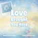 Love Brought You Here: An Embryo Adoption Story by Rachel Granado, Anna Garner