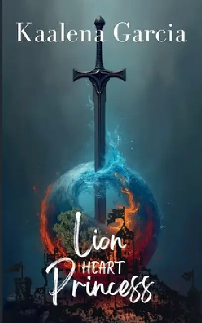 Lion Heart Princess by Kaalena Garcia