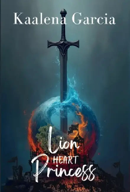 Lion Heart Princess by Kaalena Garcia