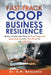 Fast-Track COOP and Business Resilience: Build a Continuity Plan to Stay Prepared, Operational, and Crisis-Proof in just 100 Days by A. M. Benjamin