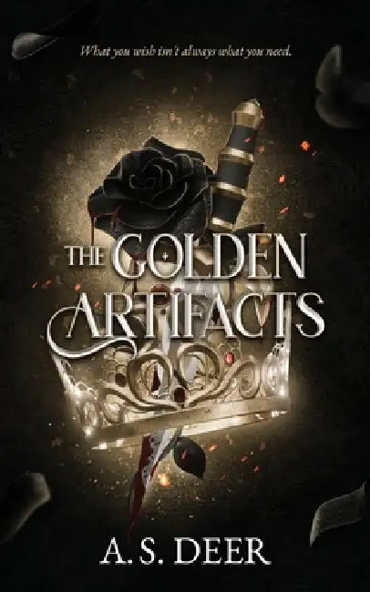 The Golden Artifacts by A. S. Deer