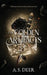 The Golden Artifacts by A. S. Deer