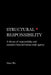 Structural Responsibility: A theory of responsibility and causation beyond human-scale agency by Zane Wu, Jin Tao