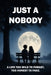 Just A Nobody by Donald Fatute, Matt Smith