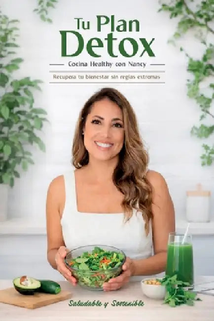 Tu Plan Detox by Nancy Victoria