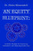 An Equity Blueprint: Actionable Strategies for Empowering Communities and Closing Opportunity Gaps by Eloisa Klementich, Margarita Herrejon