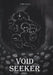 Void Seeker by Luke Lipien