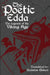 The Poetic Edda: The Legends of the Viking Age by Quinton Elsken, Dakota McCoy, Konley Runyon