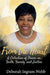From the Heart: A Collection of Poems on Faith, Family, and Justice by Deborah Ingram Webb