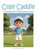 Copy Caddie: A Heartwarming Story About Manners, Kindness, and Golf by Carter &. Kathryn Lim