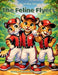 Tails of the Wild: The Feline Flyers by Brandon Noble