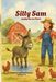 Silly Sam Lucky acres farm: lucky Acres Farm by S. Ilg