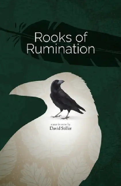 Rooks of Rumination by David Stiller