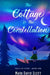 The Cottage & The Constellation by Mark David Scott