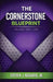 The Cornerstone Blueprint by Steven J. Addario