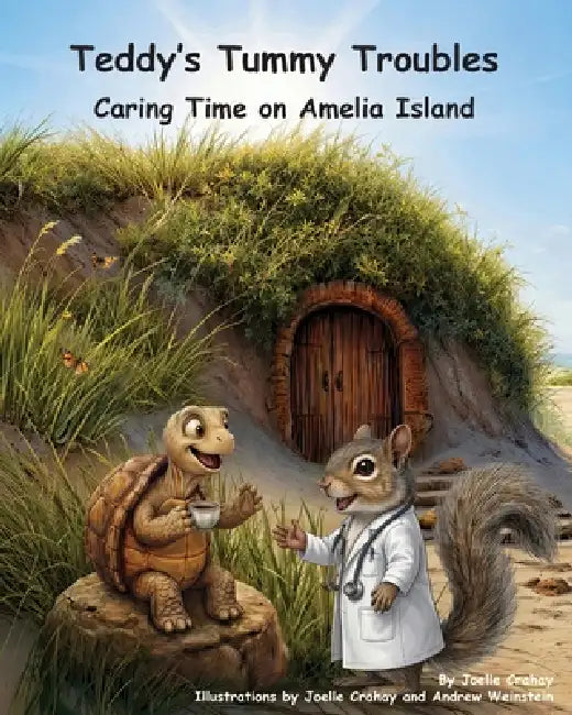 Teddy's Tummy Troubles by Crahay, Joelle Crahay, Andrew Weinstein