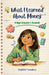What I Learned About Money by Siddhi Tandon