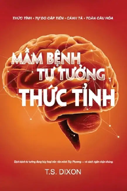 Mầm Bệnh Tư Tưởng Thức Tỉnh by Liem Bui, Son Nghi, Dai Pham
