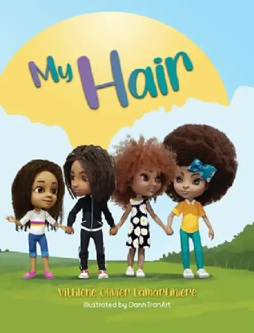 My Hair by Vithlene Olivier-Lamartiniere