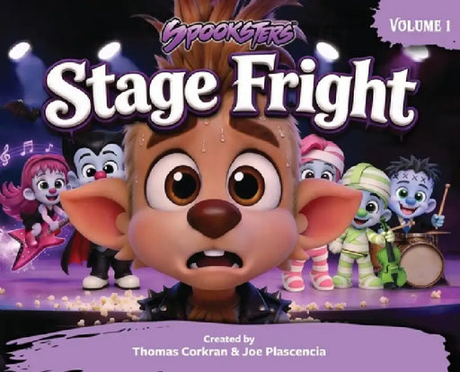 Spooksters: Stage Fright by Thomas Corkran, Joe Plascencia