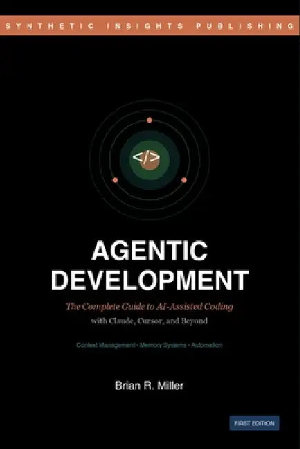 Agentic Development: The Complete Guide to AI-Assisted Coding with ...