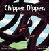 Chipper Dipper by Kristen Quon Bostic, Hafsa Pinar