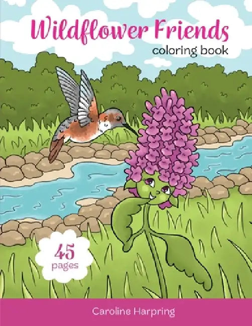 Wildflower Friends Coloring Book by Caroline Harpring