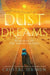 Dust & Dreams: Roadmap of the American Soul: (A Memoir of the Mother Road, in Her Own Words) by Crystal Sershen, Francis Strasser