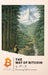 The Way of Bitcoin: Becoming Self-Sovereign by Alan B, Gigi