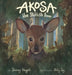 Akosa the Skittish Deer by Jimmy Huynh, Abby Joy