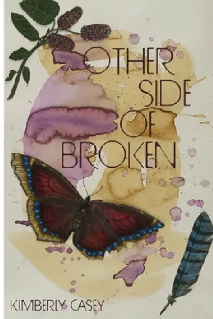 Other Side of Broken by Kimberly Casey