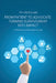 From Patient to Advocate: Turning Survivorship Into Impact: A Healthcare Advocate's Guide by Tim McDonald