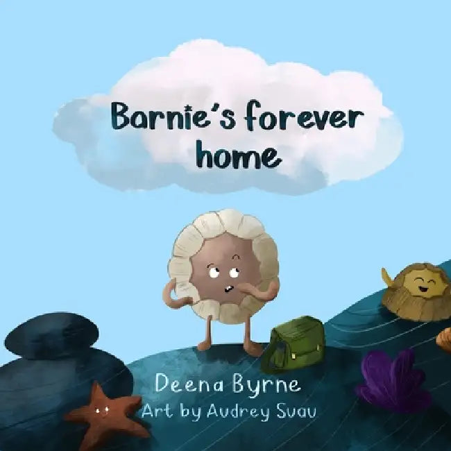 Barnie's Forever Home by Deena Byrne, Audrey Suau