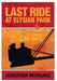 Last Ride at Elysian Park by Jonathan Murnane