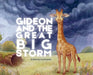 Gideon and the Great Big Storm by Chanel Jones, Karen Jones