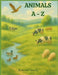 Animals A - Z by Rebecca Nunery