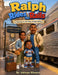 Ralph Rides the Rails: A Journey on the City of New Orleans by Winners, Muhammad Saeed