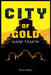 City of Gold by Terry Godfrey