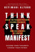 Think. Speak. Manifest: Break the Thought Patterns Holding You Back and Take Control of Your Life by Keyimani Alford