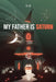 My Father is Saturn by Bugg Davis, Aimeé Cervantes