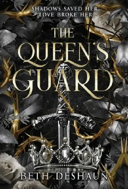 The Queen's Guard by Beth Deshaun