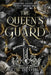 The Queen's Guard by Beth Deshaun