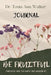 Be Fruitful: A Guided Journal:: A Guided: The Call to Multiply What God Has Placed in Your Hands by Tonia Ann Walker