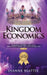 Kingdom Economics: Dominion Restored: The Living Temple Where Heaven and Earth Become One by Dianne Beattie