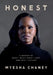 Honest: What I Built, What I Lost, and Who I Became by Myesha Chaney