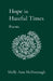 Hope in Hateful Times by Molly A. McDonough