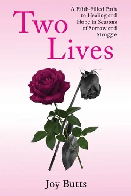 Two Lives by Joy Butts