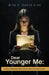 Dear Younger Me: Career Wisdom From Women Who've Been There by Rita F. Davis