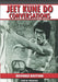 Jeet Kune Do Conversations Revised Edition by Jose M. Fraguas